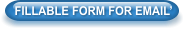 FILLABLE FORM FOR EMAIL’